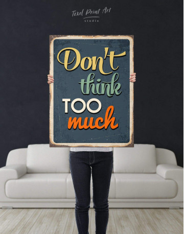 Don't Think Too Much Canvas Wall Art - image 3