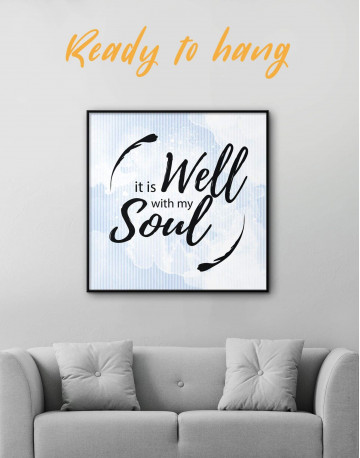 Framed It Is Well With My Soul Canvas Wall Art