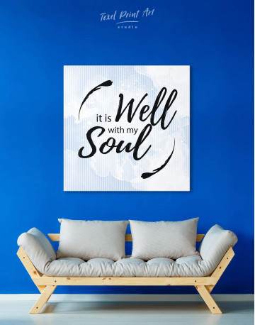 It Is Well With My Soul Canvas Wall Art
