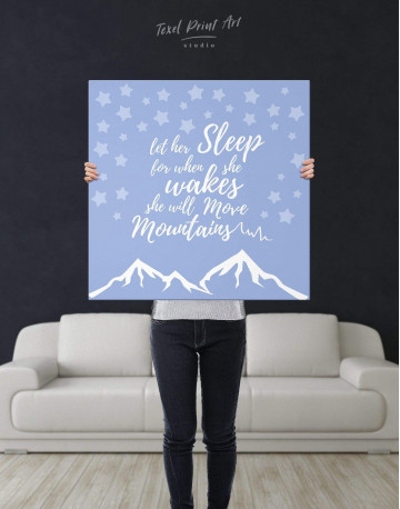 Let Her Sleep for When She Wakes She Will Move Mountains Canvas Wall Art - image 2