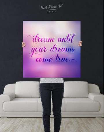 Dream Until Your Dreams Come True Canvas Wall Art - image 2