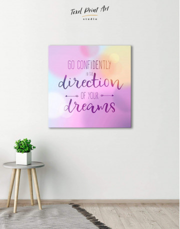 Pink Go Confidently In The Direction Of Your Dreams Canvas Wall Art