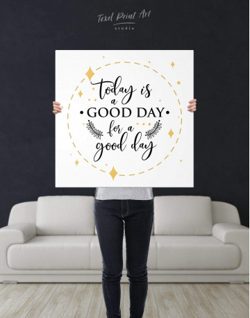 Today Is a Good Day Canvas Wall Art - image 2