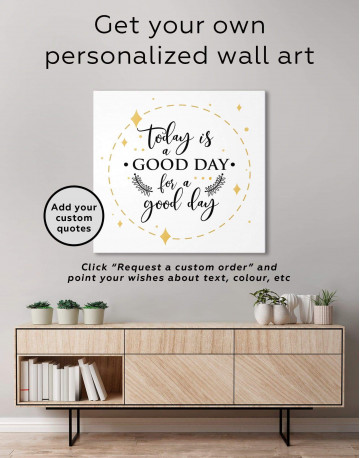 Today Is a Good Day Canvas Wall Art - image 1