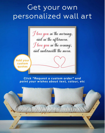 Framed I Love You In the Morning and In the Afternoon Canvas Wall Art - image 4