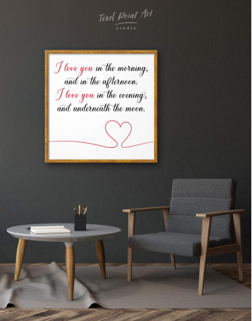 Framed I Love You In the Morning and In the Afternoon Canvas Wall Art - image 1