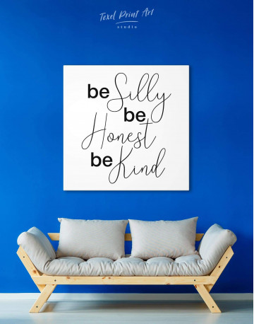 Be Silly Be Honest Be Kind Canvas Wall Art - image 3