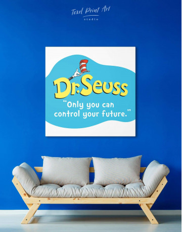 Only You Can Control Your Future Canvas Wall Art
