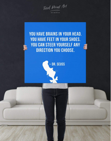 You Have Brains In Your Head Canvas Wall Art - image 2
