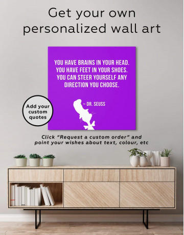 You Have Brains In Your Head Canvas Wall Art - image 3