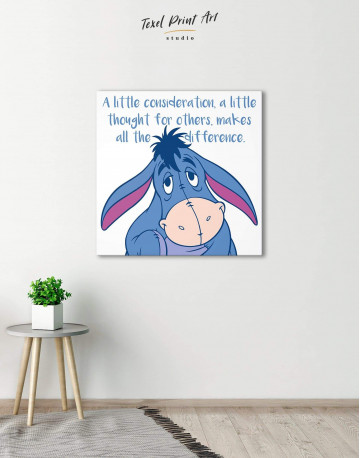 A Little Consideration, A Little Thought For Others, Makes All The Difference Canvas Wall Art