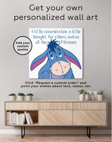 A Little Consideration, A Little Thought For Others, Makes All The Difference Canvas Wall Art - image 1