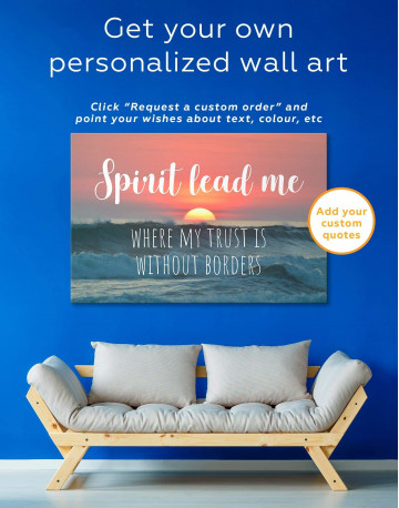 Ocean Spirit Lead Me Where My Trust Is Without Borders Canvas Wall Art - image 1