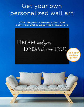 Simple Dream Until Your Dreams Come True Canvas Wall Art - image 1