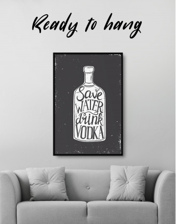 Framed Save Water Drink Vodka Canvas Wall Art