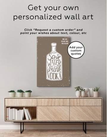 Save Water Drink Vodka Canvas Wall Art - image 1