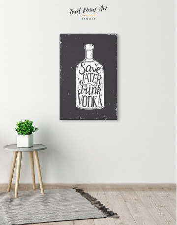 Save Water Drink Vodka Canvas Wall Art - image 6