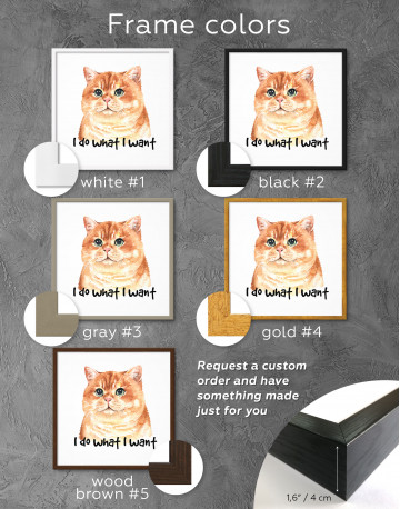 Framed I Do What I Want Cat Canvas Wall Art - image 4