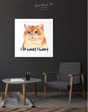 I Do What I Want Cat Canvas Wall Art - image 1