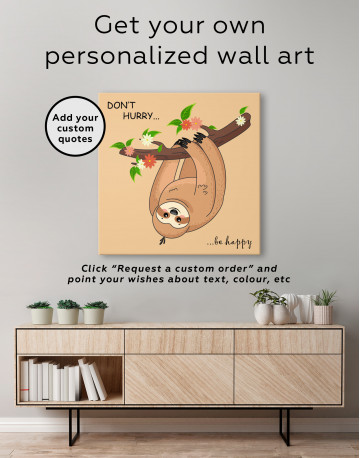 Don`t hurry, be happy Canvas Wall Art - image 5