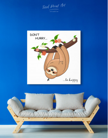 Don`t hurry, be happy Canvas Wall Art - image 2