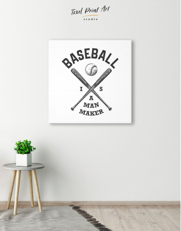Baseball is Man Maker Quote Canvas Wall Art