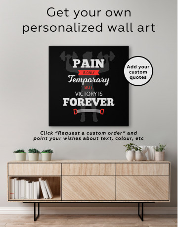 Pain is Only Temporary but Victory is Forever Quote Canvas Wall Art - image 4