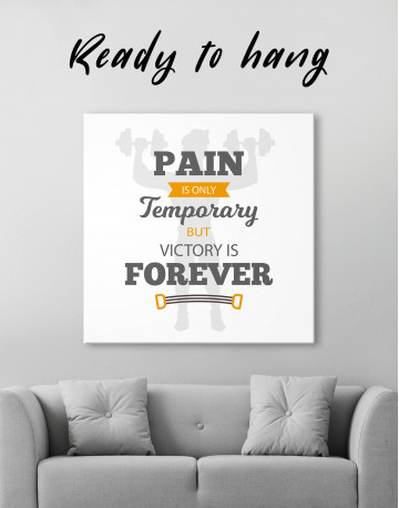 Pain is Only Temporary but Victory is Forever Quote Canvas Wall Art - image 1