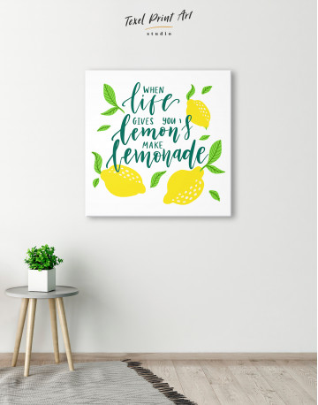 When Life Gives You Lemons Make Lemonade Quote Canvas Wall Art